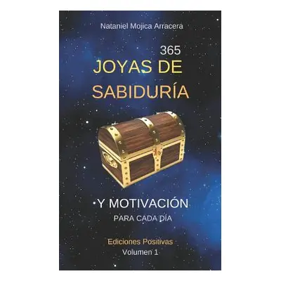 "365 Joyas de Sabidura Y Motivacin: Para Cada Da" - "" ("Mojica Arracera Nataniel")