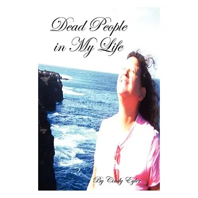 "Dead People in My Life" - "" ("Eyler Cindy")