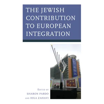 "The Jewish Contribution to European Integration" - "" ("Pardo Sharon")