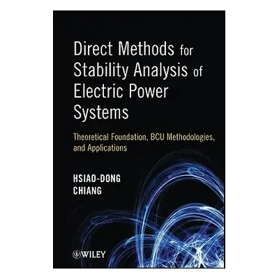 "Direct Methods for Stability Analysis of Electric Power Systems: Theoretical Foundation, Bcu Me