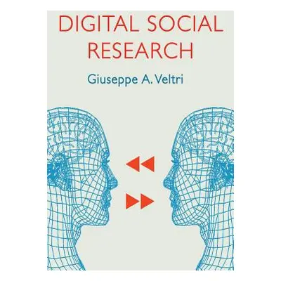 "Digital Social Research" - "" ("Veltri Giuseppe a.")