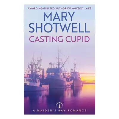 "Casting Cupid" - "" ("Shotwell Mary")