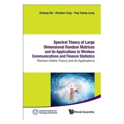 "Spectral Theory of Large Dimensional Random Matrices and Its Applications to Wireless Communica