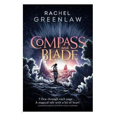 "Compass and Blade Special Edition" - "" ("Greenlaw Rachel")