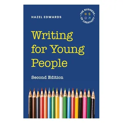 "Writing for Young People: 9781922607874" - "" ("Edwards Hazel")