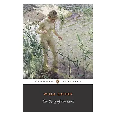 "The Song of the Lark" - "" ("Cather Willa")