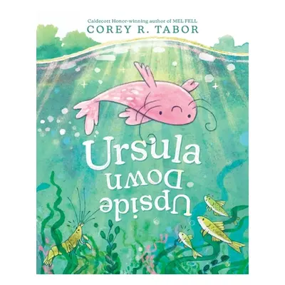 "Ursula Upside Down" - "" ("Tabor Corey R.")