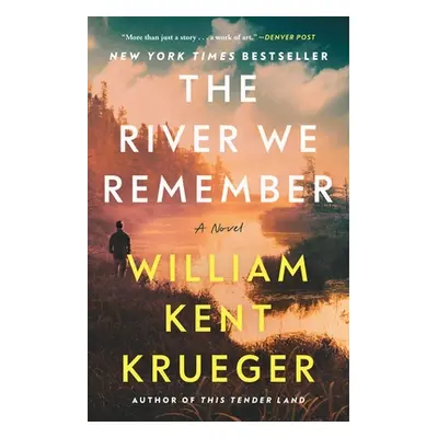 "The River We Remember" - "" ("Krueger William Kent")