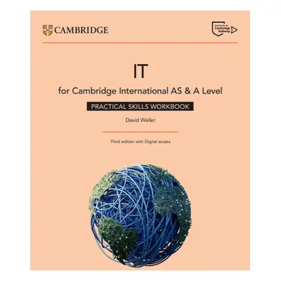 "Cambridge International AS & A Level IT Practical Skills Workbook with Digital Access (2 Years)