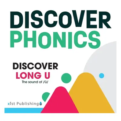 "Discover Long U: The sound of /ū/" - "" ("Hoeft August")