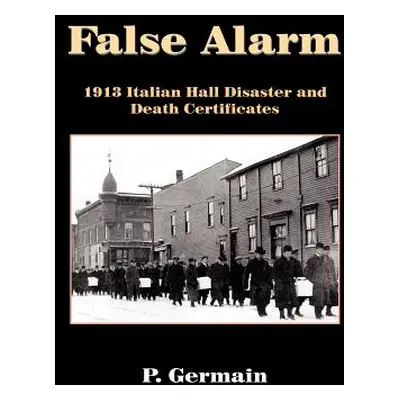 "False Alarm" - "" ("Germain P.")