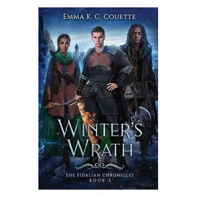 "Winter's Wrath" - "" ("Couette Emma K. C.")