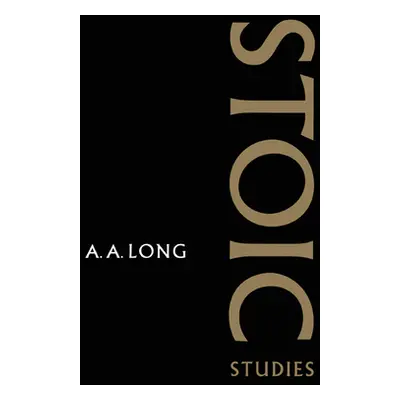 "Stoic Studies" - "" ("Long A. A.")