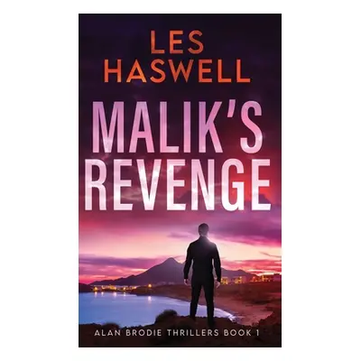 "Malik's Revenge" - "" ("Haswell Les")