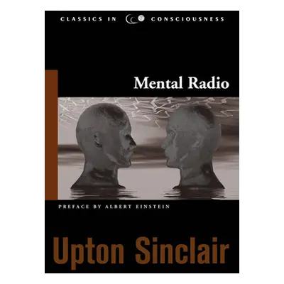 "Mental Radio" - "" ("Sinclair Upton")