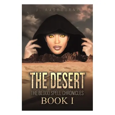 "The Desert" - "" ("Radbourne J.")