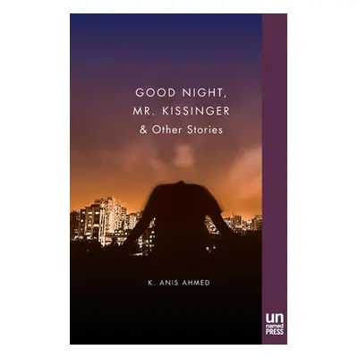 "Good Night, Mr. Kissinger" - "" ("Ahmed K. Anis")