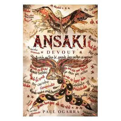 "Ansaki Devout ." - "" ("Ogarra Paul")