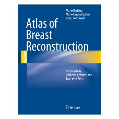 "Atlas of Breast Reconstruction" - "" ("Rietjens Mario")