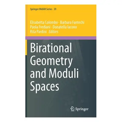 "Birational Geometry and Moduli Spaces" - "" ("Colombo Elisabetta")