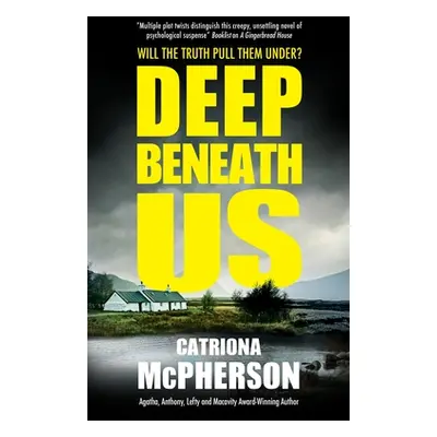 "Deep Beneath Us" - "" ("McPherson Catriona")