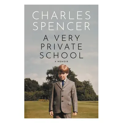 "Very Private School" - "" ("Spencer Charles")