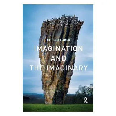 "Imagination and the Imaginary" - "" ("Lennon Kathleen")