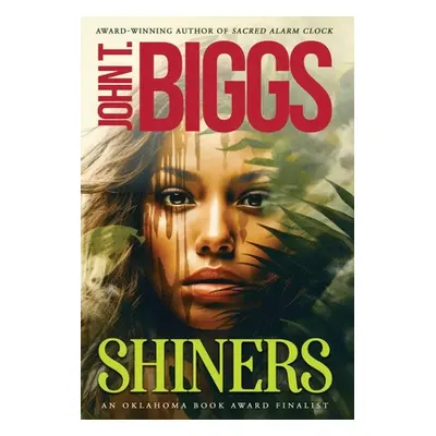 "Shiners" - "" ("Biggs John T.")