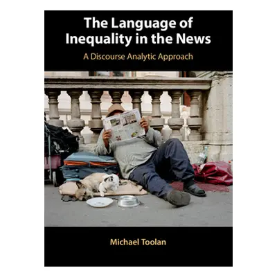 "The Language of Inequality in the News" - "" ("Toolan Michael")