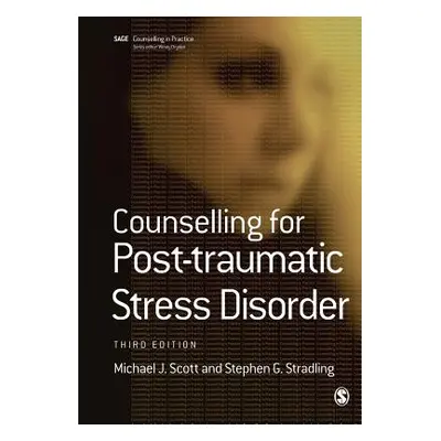 "Counselling for Post-Traumatic Stress Disorder" - "" ("Scott Michael J.")