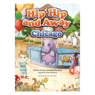 "Hip Hip and Away Chicago" - "" ("Sheinkop Eric And Judith")