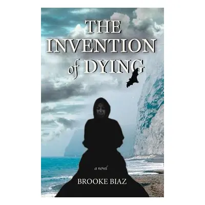 "The Invention of Dying" - "" ("Biaz Brooke")