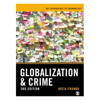 "Globalization and Crime" - "" ("Franko Katja")