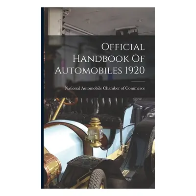 "Official Handbook Of Automobiles 1920" - "" ("National Automobile Chamber of Commerce")