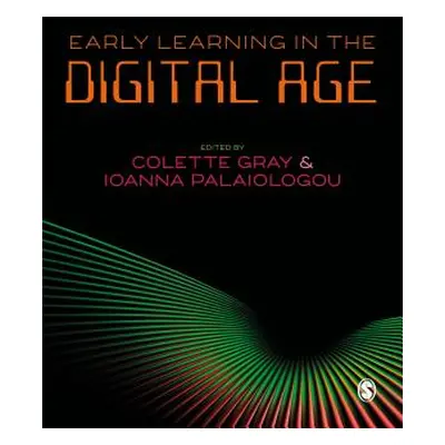 "Early Learning in the Digital Age" - "" ("Gray Colette")