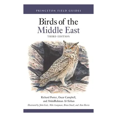 "Birds of the Middle East Third Edition" - "" ("Porter Richard")