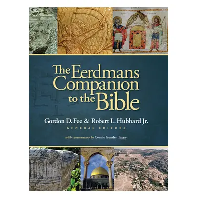 "The Eerdmans Companion to the Bible" - "" ("Fee Gordon D.")