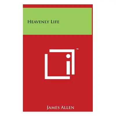 "Heavenly Life" - "" ("Allen James")