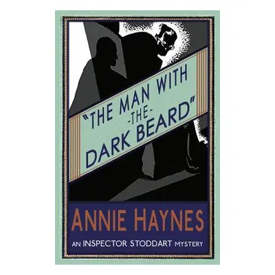 "The Man with the Dark Beard" - "" ("Haynes Annie")