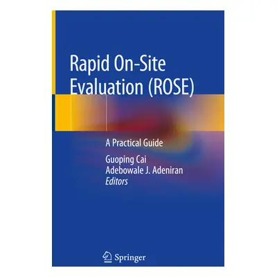 "Rapid On-Site Evaluation (Rose): A Practical Guide" - "" ("Cai Guoping")