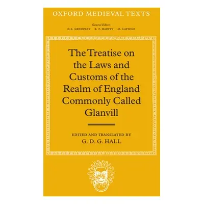 "The Treatise on the Laws and Customs of the Realm of England Commonly Called Glanvill" - "" ("H