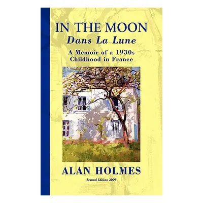 "In the Moon" - "" ("Holmes Alan")