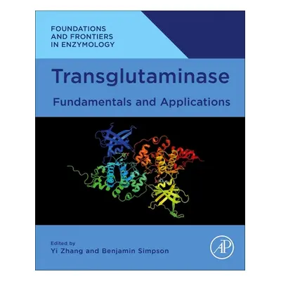 "Transglutaminase: Fundamentals and Applications" - "" ("Zhang Yi")