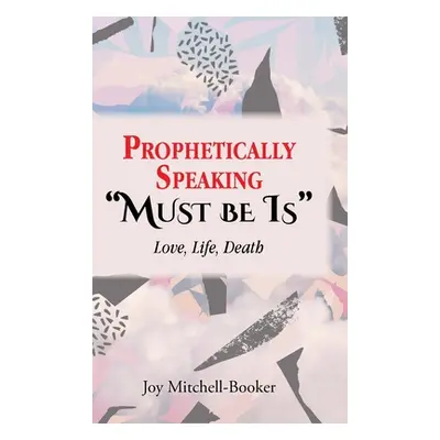 "Prophetically Speaking Must be Is": Love" - "" ("N")