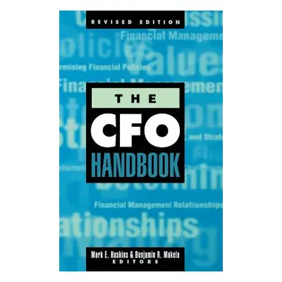 "The CFO Handbook" - "" ("Haskins Mark")