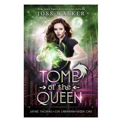 "Tomb of the Queen" - "" ("Walker Joss")