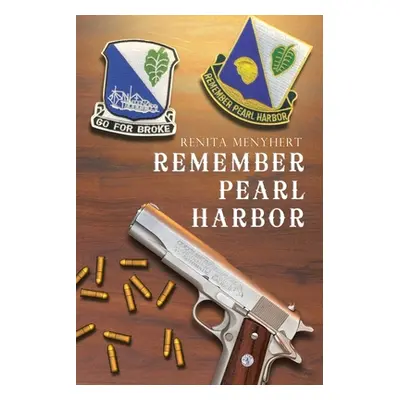 "Remember Pearl Harbor" - "" ("Menyhert Renita")