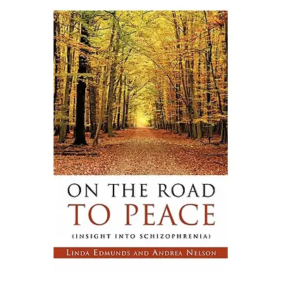 "On the Road to Peace" - "" ("Edmunds Linda")