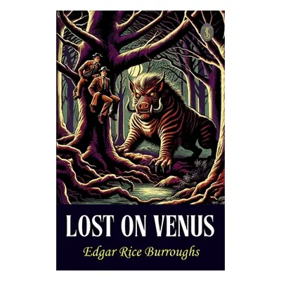 "Lost On Venus" - "" ("Burroughs Edgar Rice")