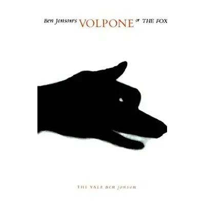 "Volpone, or the Fox" - "" ("Jonson Ben")